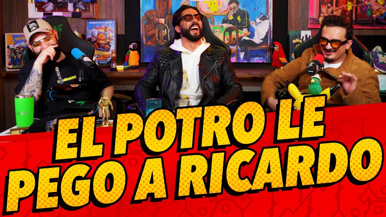 Episodio 292 - El potro le pego a Ricardo Ft. @elpotreropodcast