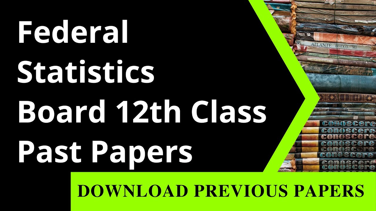 12th Class Statistics Past Paper Federal Board