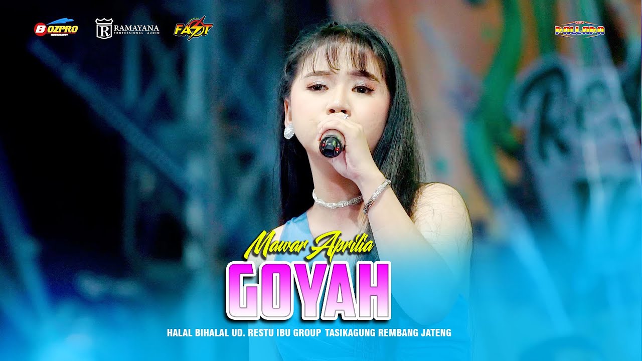 GOYAH - MAWAR APRILIA NEW PALLAPA HALAL BIHALAL UD. RESTU IBU GROUP - TASIKAGUNG REMBANG 2025