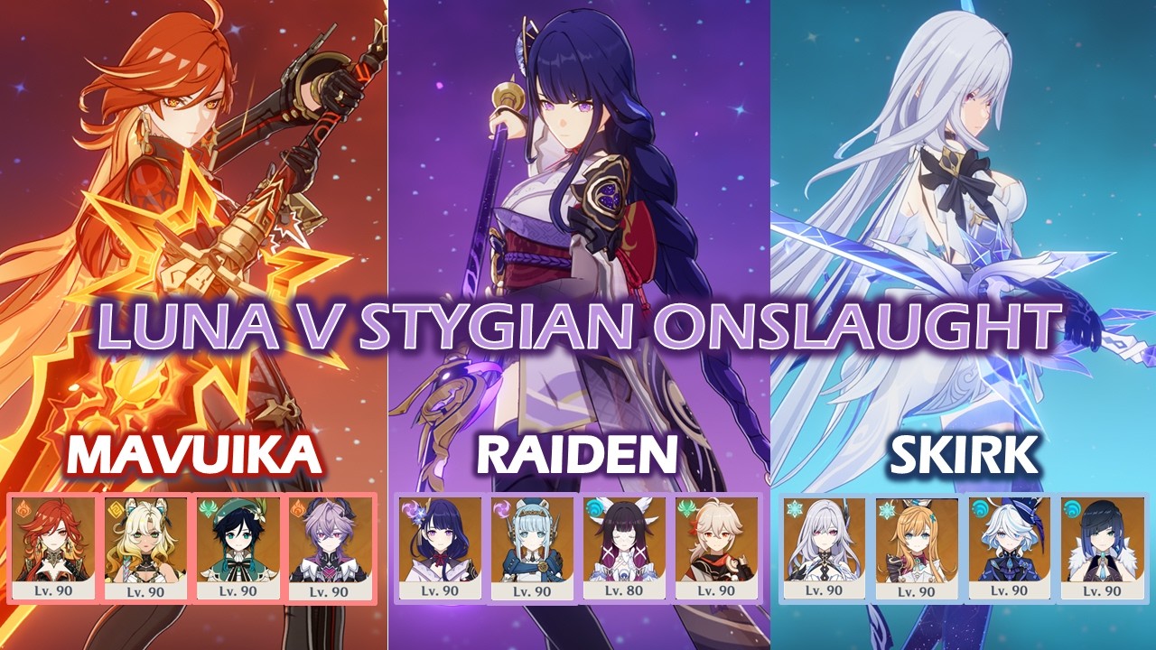 C0 Mavuika - C2 Raiden Shogun - C0 Skirk | Stygian Onslaught 6.4 Luna V Fearless | Genshin Impact