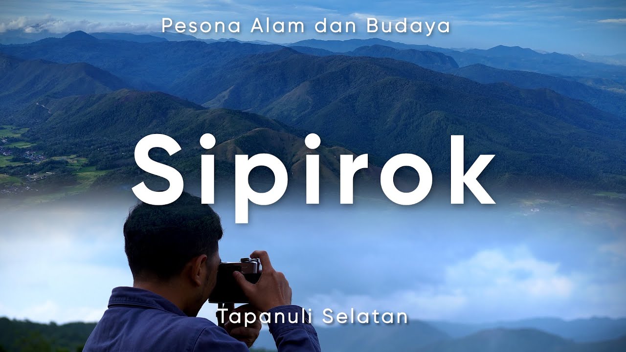 Pesona Alam & Budaya Sipirok - Hidden Gem Tapanuli Selatan yang Wajib Dikunjungi | POTRET