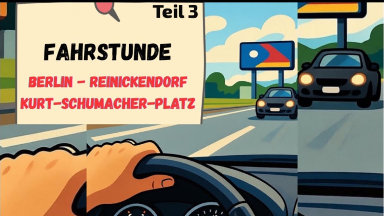 TEIL 3 | FAHRSTUNDE durch BERLIN - REINICKENDORF, Kurt-Schumacher-Platz