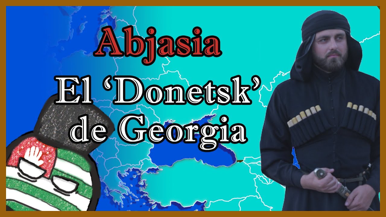 ¿Qué onda con ABJASIA? 🌎🇬🇪 - El Mapa de Sebas