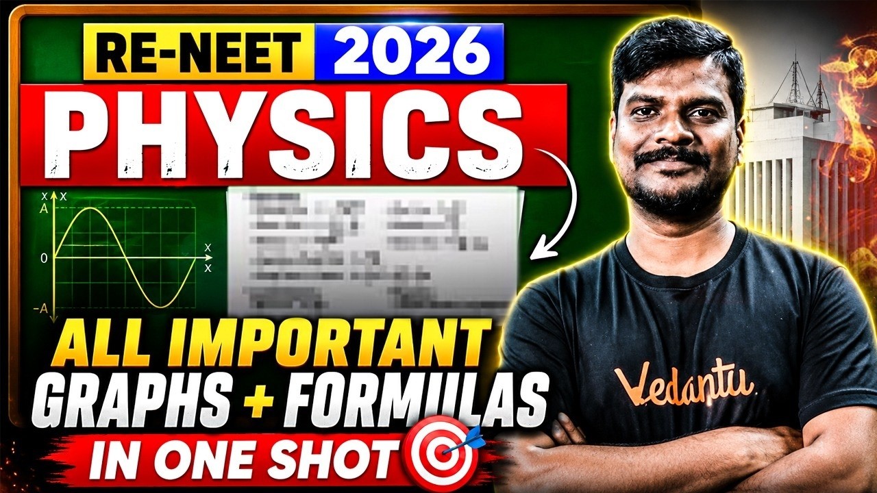 🔴 Re-NEET 2026 Physics Marathon | All Important Graphs & Formulae in One Shot 🚀 | Vedantu Tamil NEET