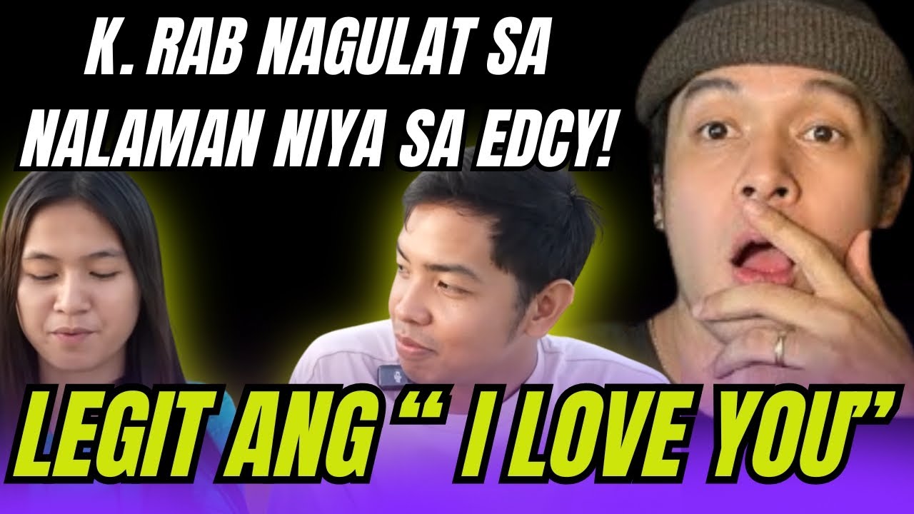 ⭕️NAKU PO! K.RAB NAGULAT SA EDCY AT LEGIT DAW ANG 