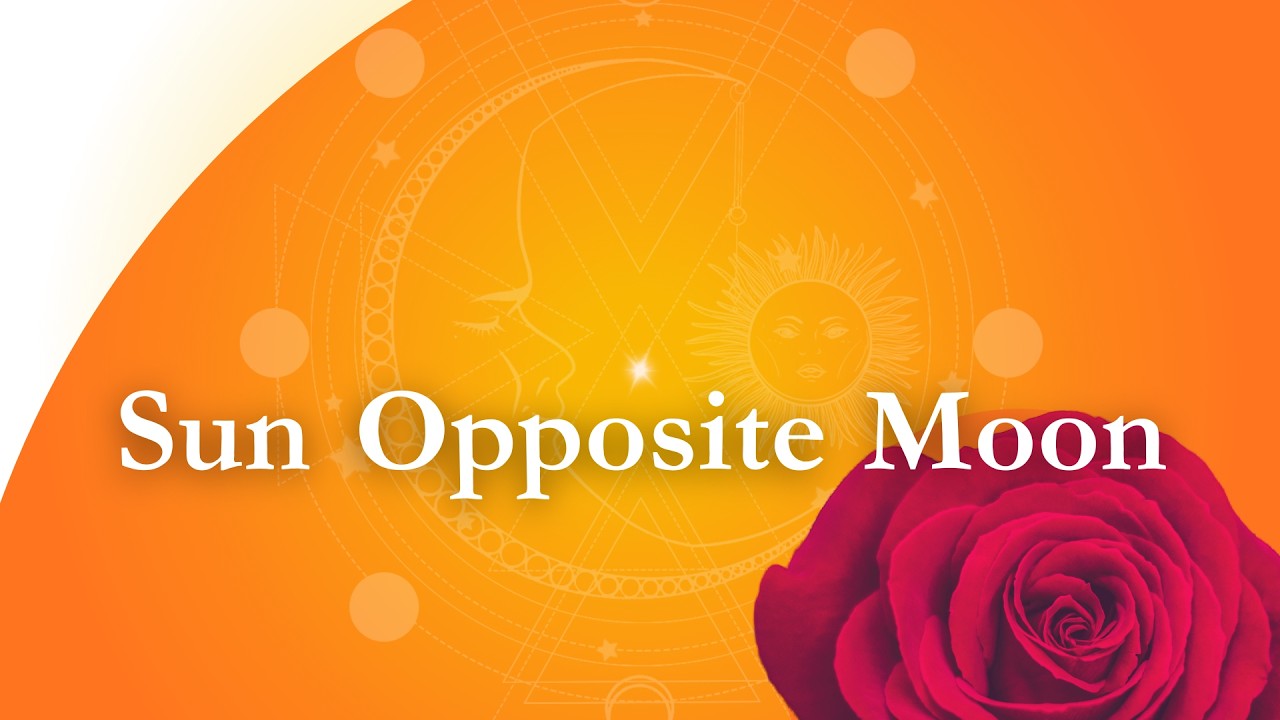 Sun Opposite Moon