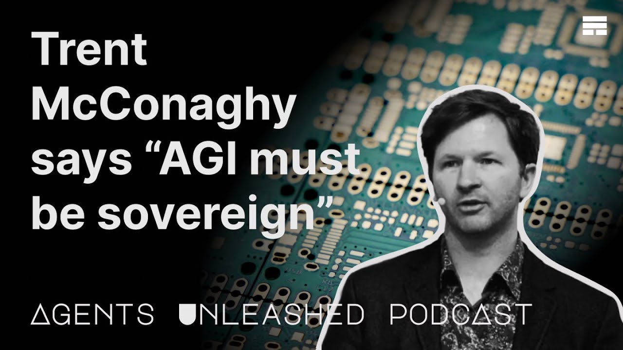 Why AI Agents Need Blockchains to Be Free ft. Trent McConaghy - Agents Unleashed Podcast Ep. 10