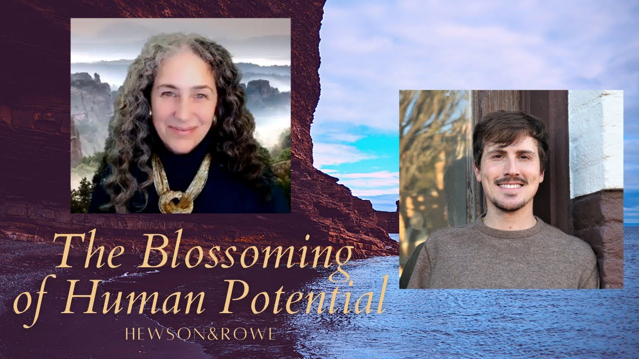 The Blossoming of Human Potential - Hewson & Rowe - Dorothy Rowe and Andrew Hewson