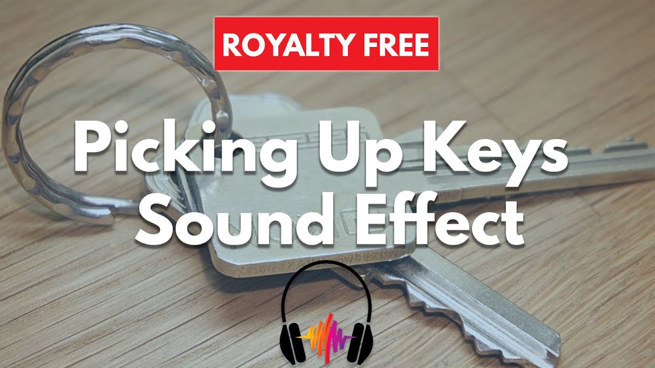 Picking Up Keys Sound Effect