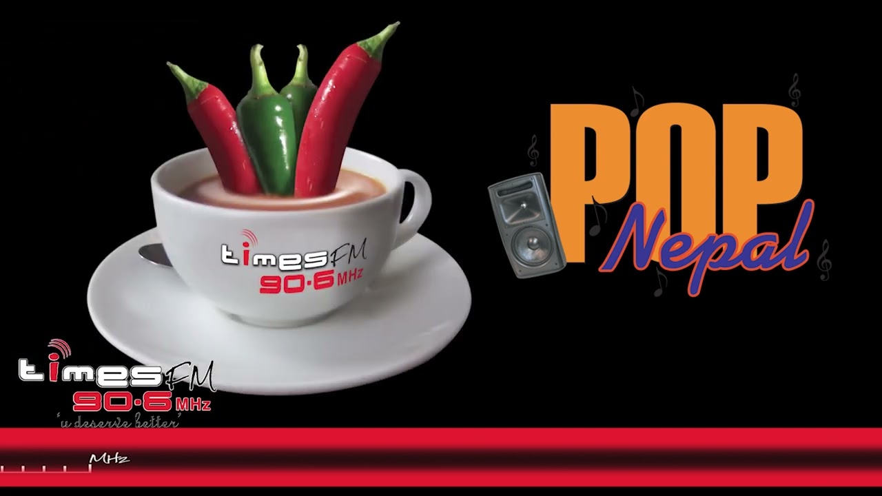 POP NEPAL II TIMES FM II NEPALI POP