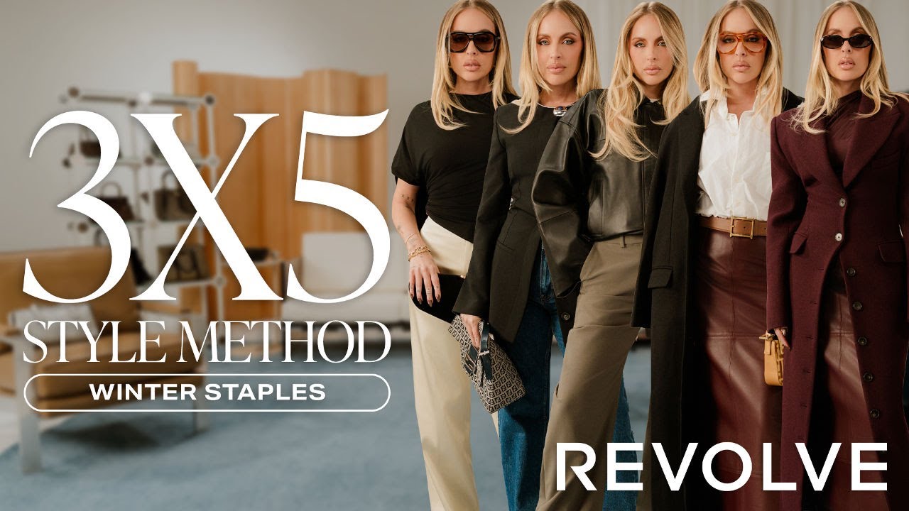 Elevate Your Fall & Winter Wardrobe With Maeve Reilly | 3x5 Styling Method | REVOLVE
