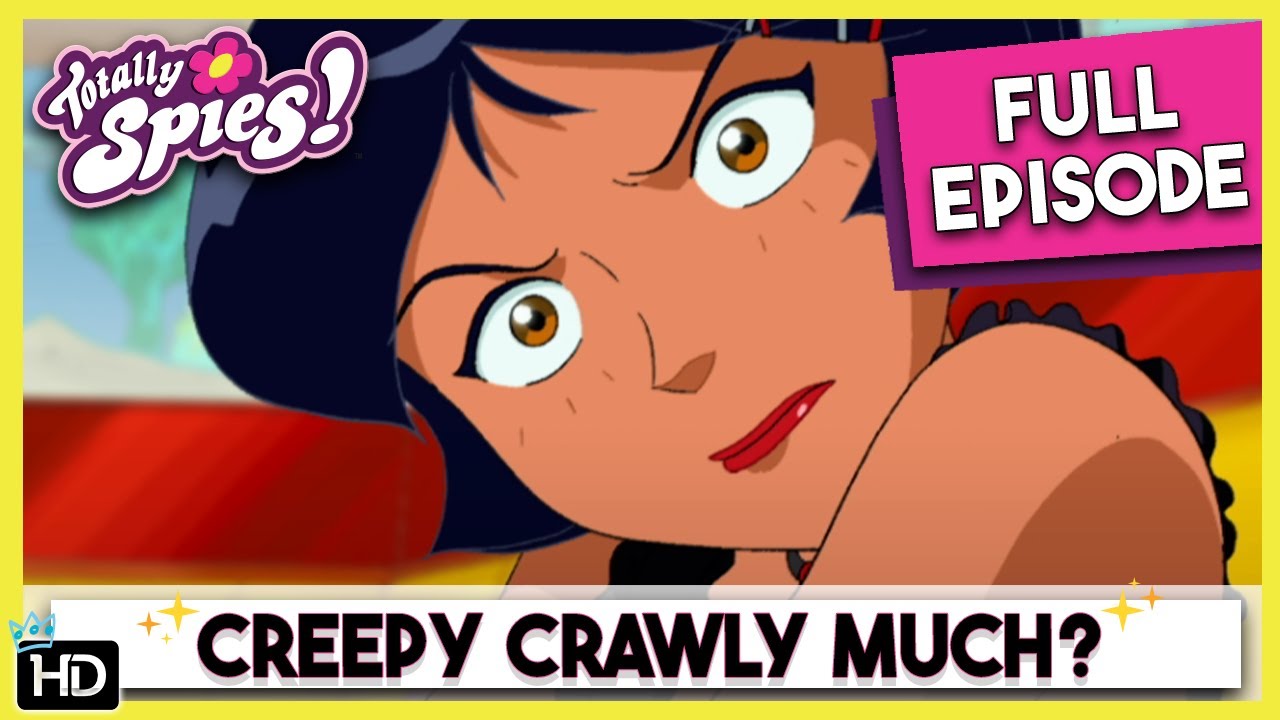 Bugs and Global Tension | Totally Spies | Season 3 Episode 17
