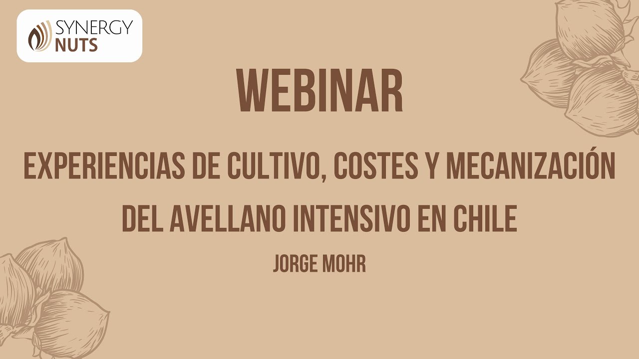 Experiencias de cultivo, costes y mecanizaci&oacute;n del avellano intensivo en Chile