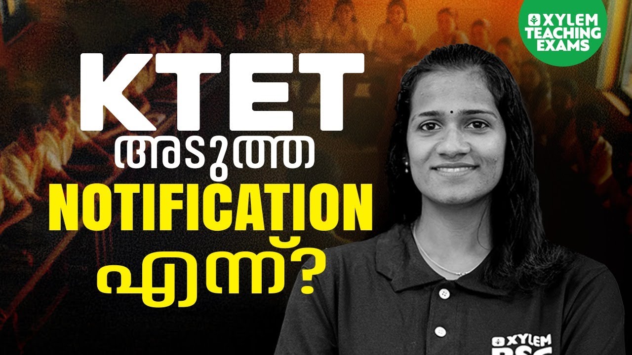 When is the next notification for KTET? | Xylem Teaching Exams