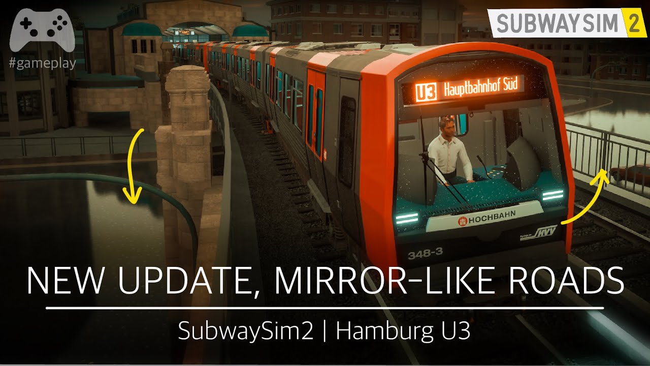 [Gameplay] “Too Real? Or Too Reflective?” | SubwaySim2 Hamburg U3 Update | #177