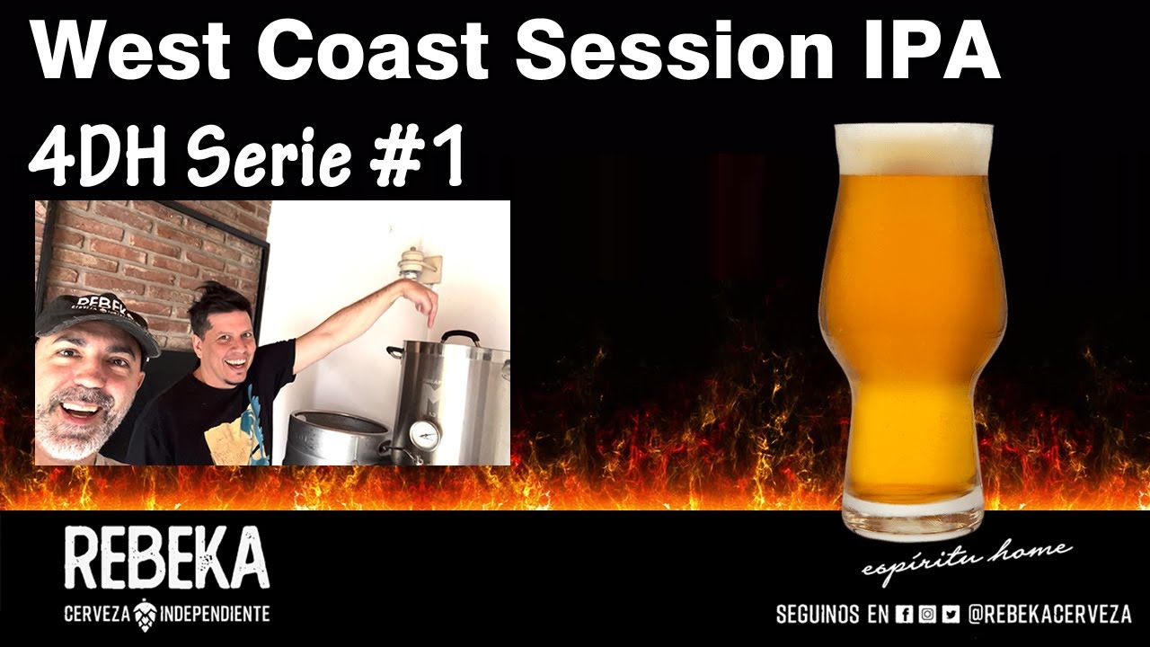 4DH Series !  Session IPA estilo West Coast con cuádruple DryHop (Nueva técnica y tips lupuleros)