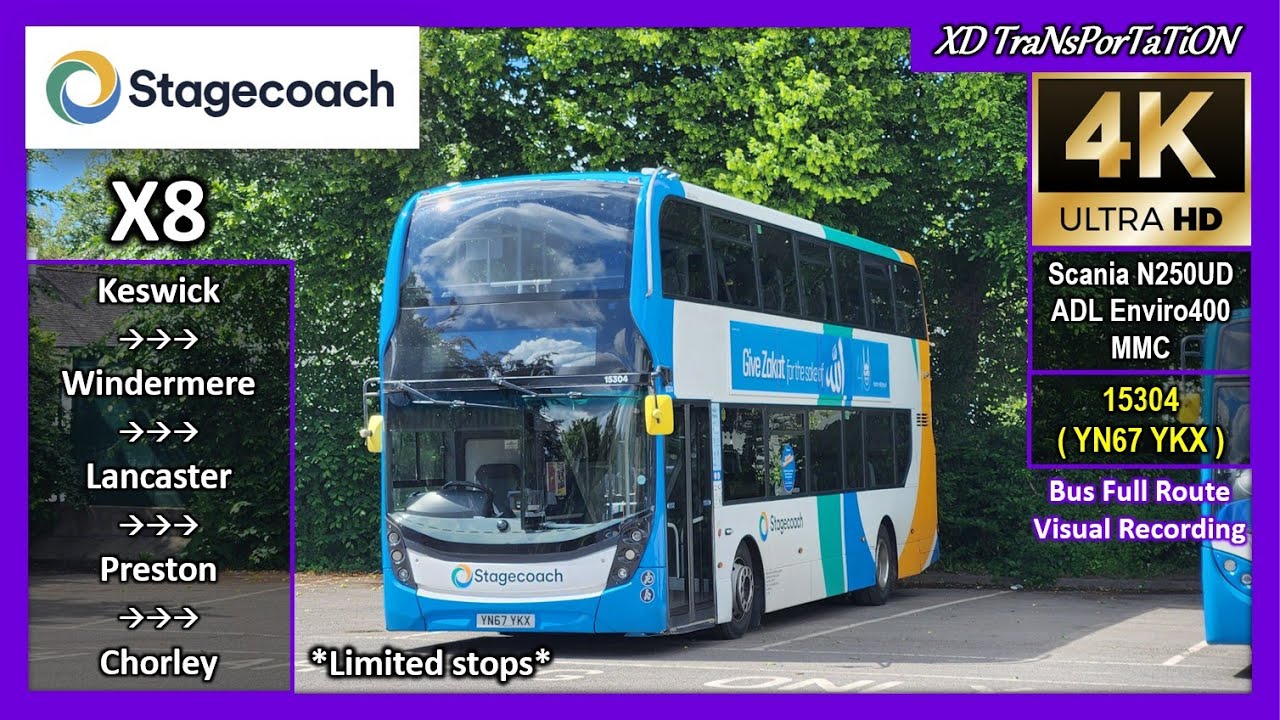 [Stagecoach South Lancashire] X8 ~ Keswick ➝ Preston ➝ Chorley Bus Station (Limited stops)【4K UW】