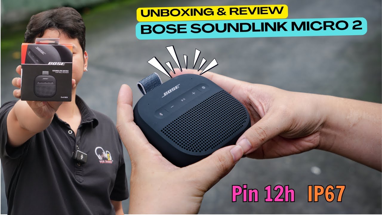 Bose Soundlink Micro 2 – Loa Mini Chống Nước IP67 | Unboxing & Đánh Giá Chi Tiết