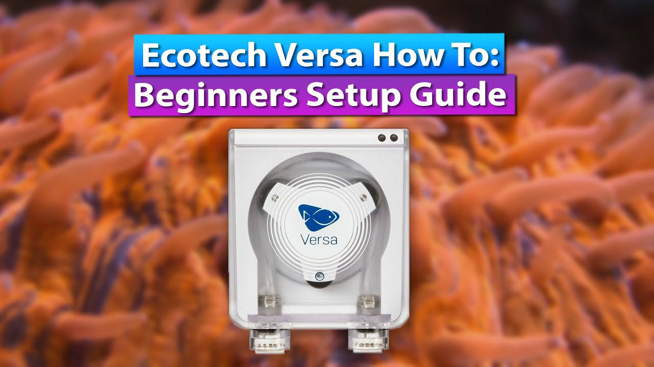 Ecotech Versa  How to beginners guide: Dosing, Kalk, Calcium reactor, auto water change