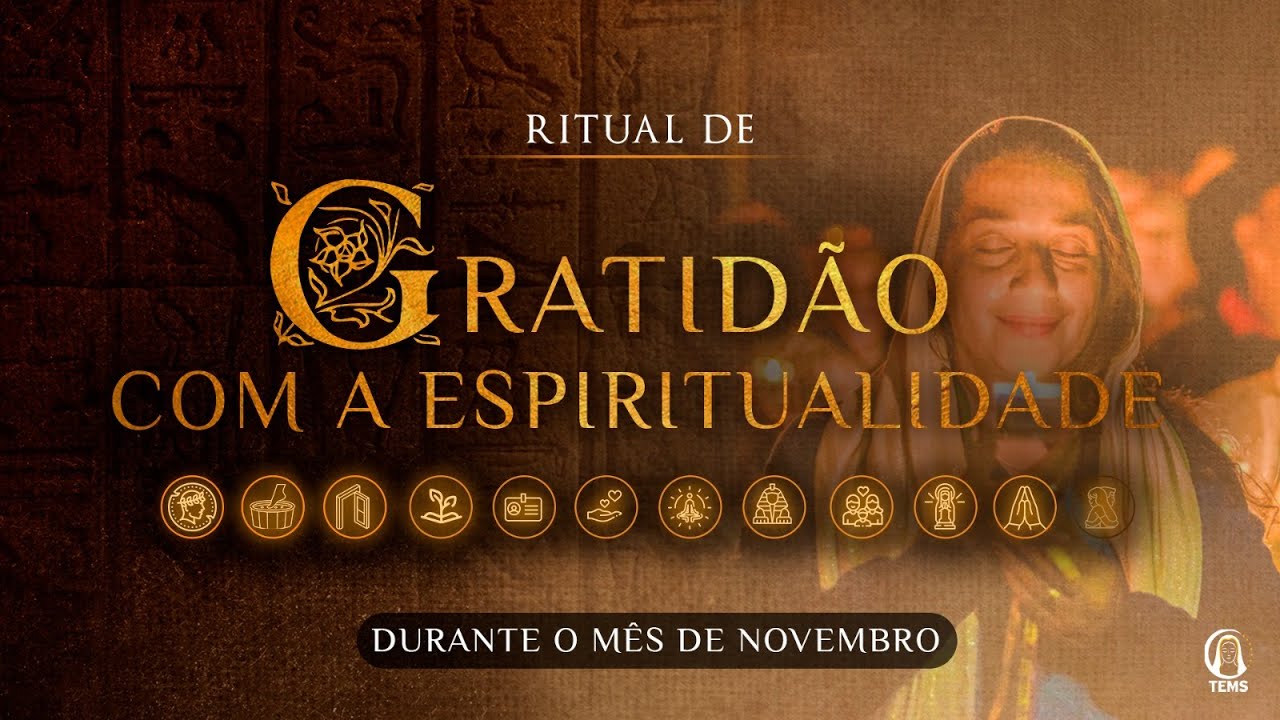 RITUAL DA GRATIDÃO | Rituais de Fé