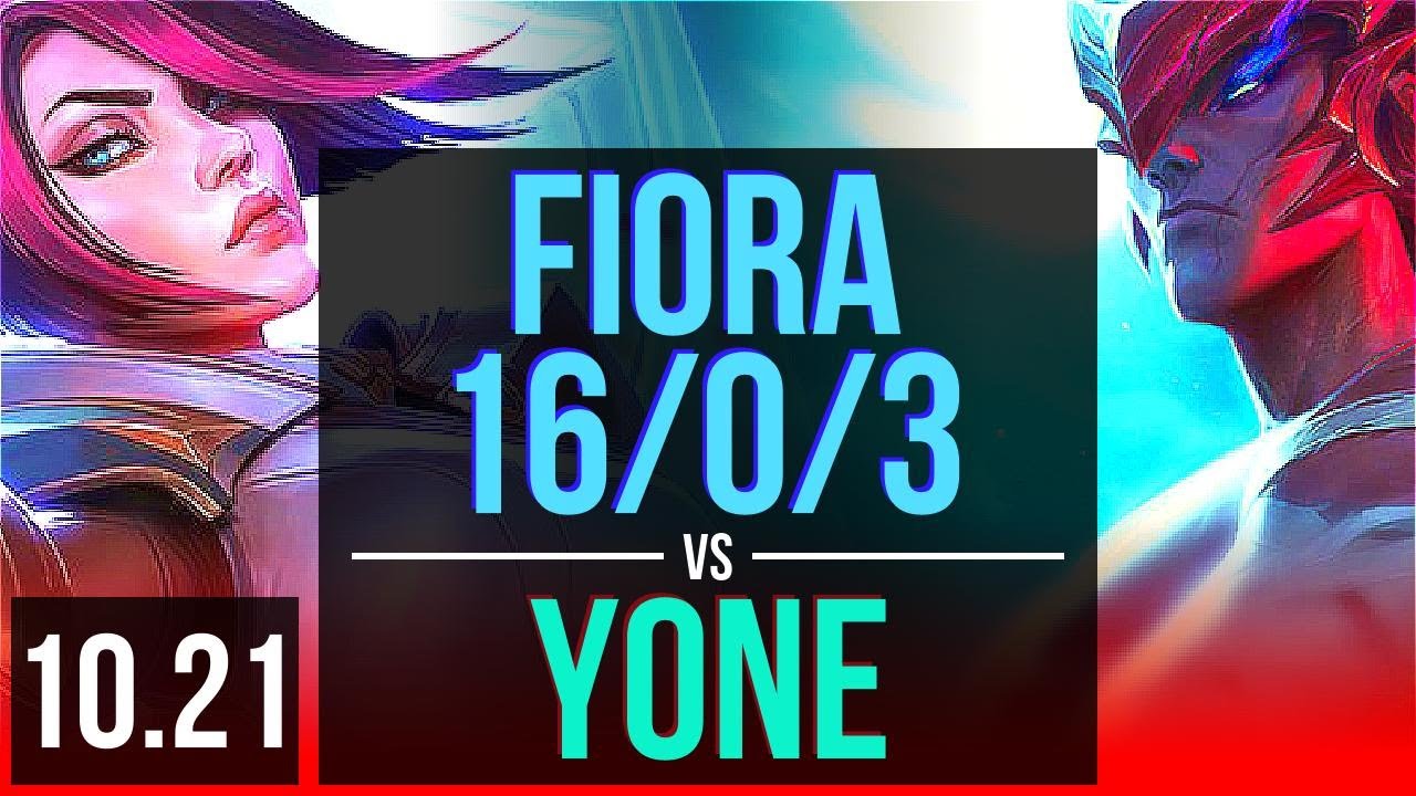 FIORA vs YONE (TOP) | 16/0/3, 9 solo kills, Legendary, 600+ games | EUW Diamond | v10.21
