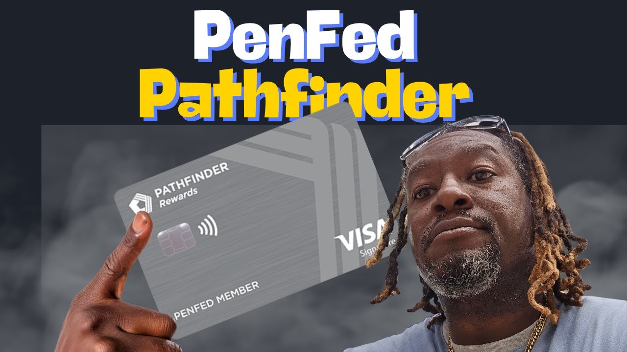Одобрение карты PenFed Pathfinder: как получить одобрение