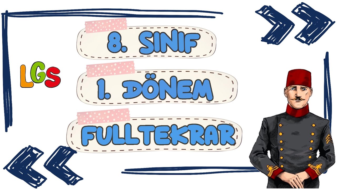 8. SINIF İNKILAP TARİHİ 1. DÖNEM FULL TEKRAR - 2025 LGS
