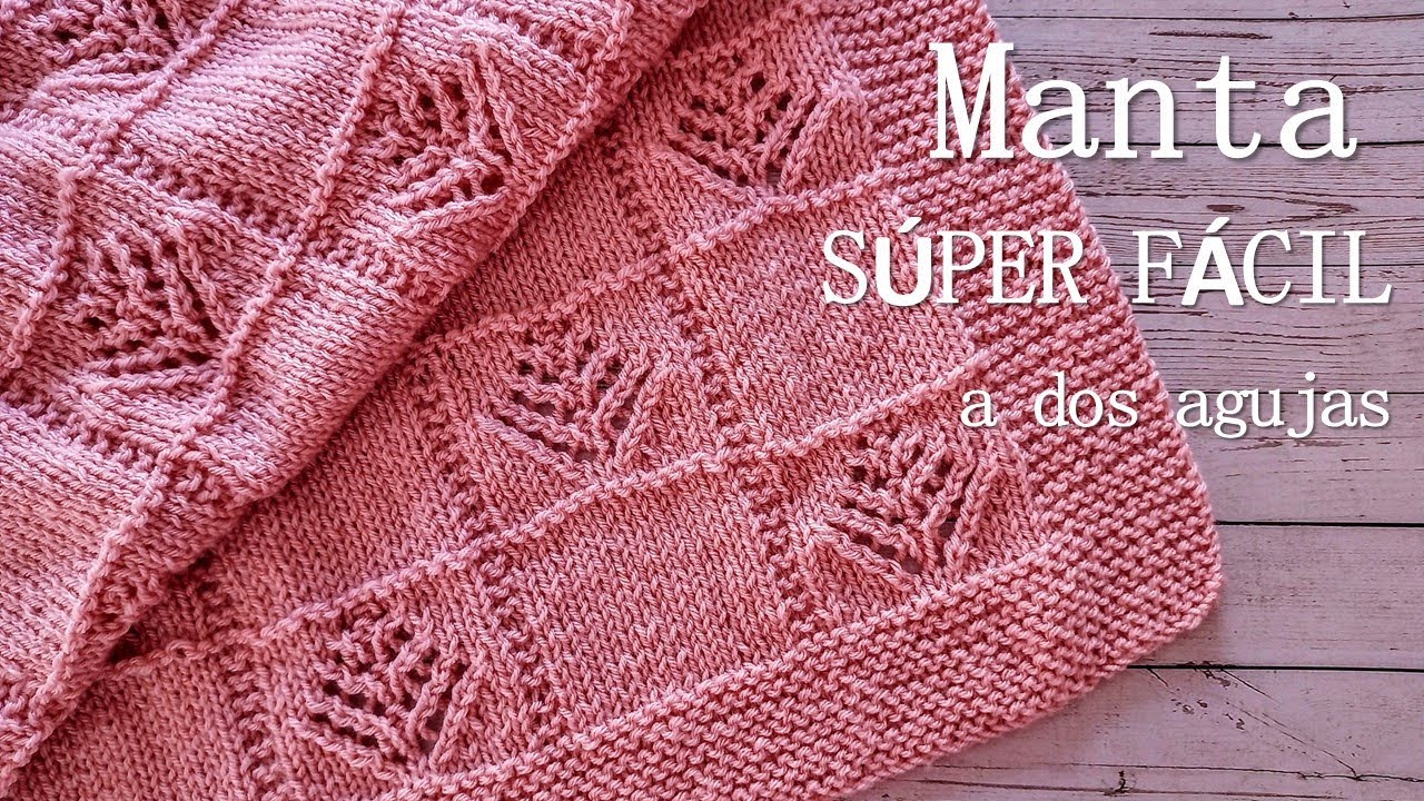 Manta/Colcha a dos agujas con calados ¡ Hermosa y paso a paso!!