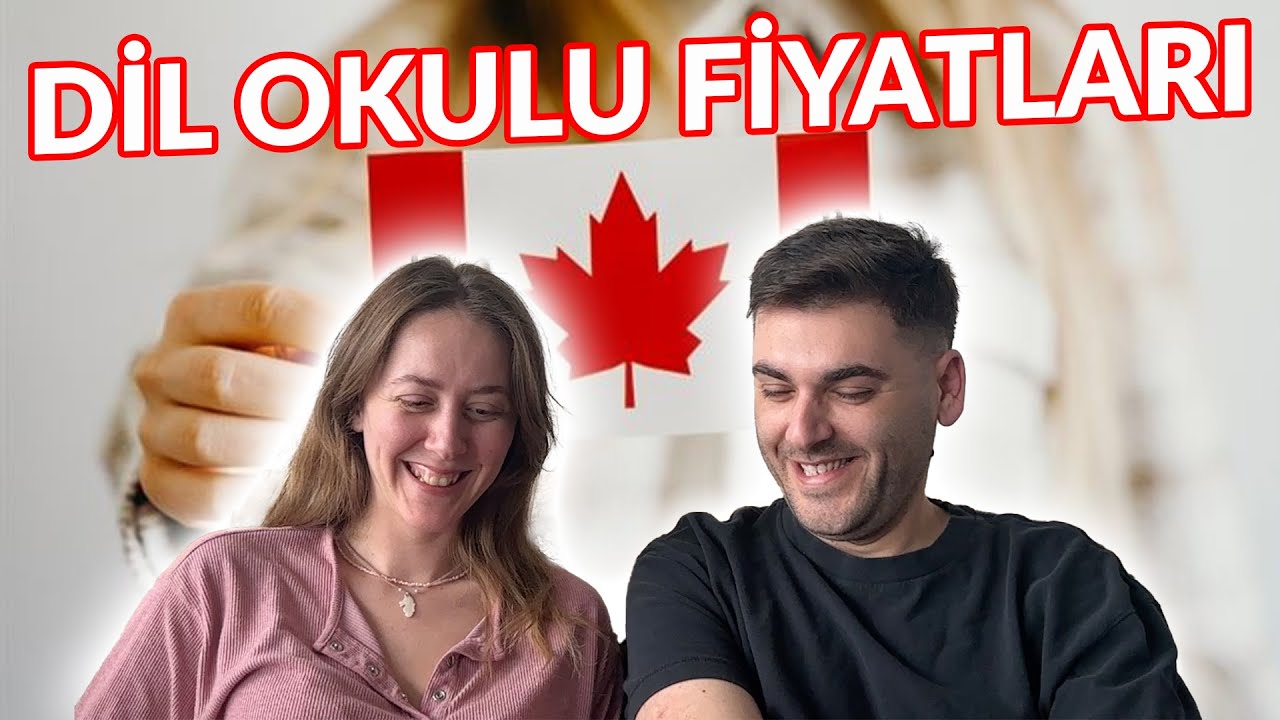 Kanada’da Dil Okulu Fiyatları (Karşılaştırmalı ve Tecrübelerimizle)