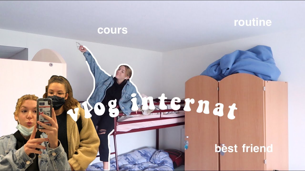 bref, c'est un vlog à l'internat