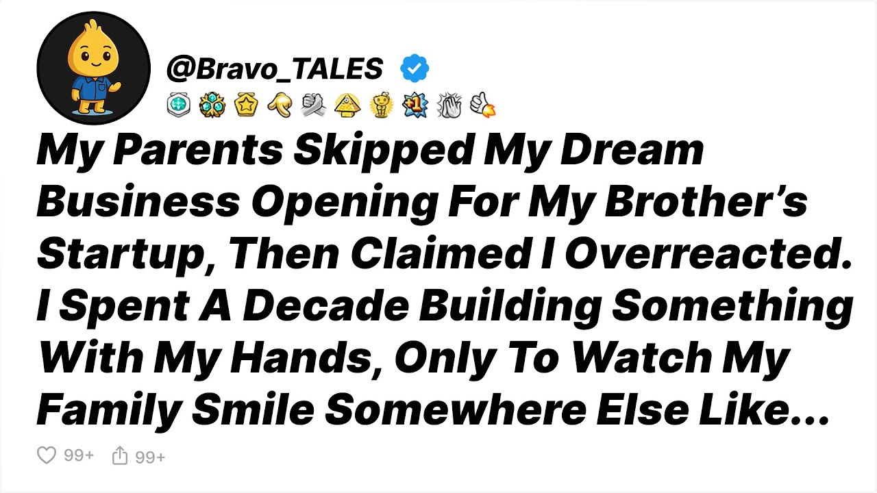 My Parents Skipped My Dream Business Opening For My Brother’s Startup, Then... - Reddit Stories