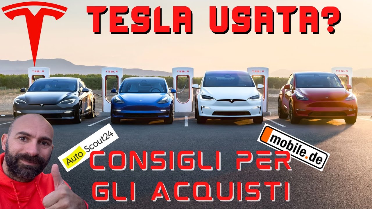 Comprare una Tesla usata? Consigli per gli acquisti 😉