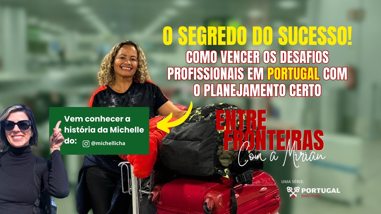 O SEGREDO do SUCESSO! Como Vencer os Desafios Profissionais em Portugal | Live com Michelle Carvalho