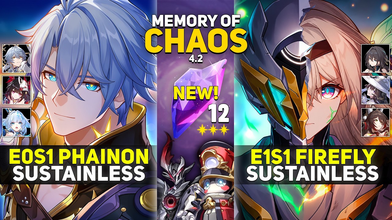 E0S1 Phainon Sustainless & E1S1 Firefly Sustainless | Memory Of Chaos 12 | HSR 4.2