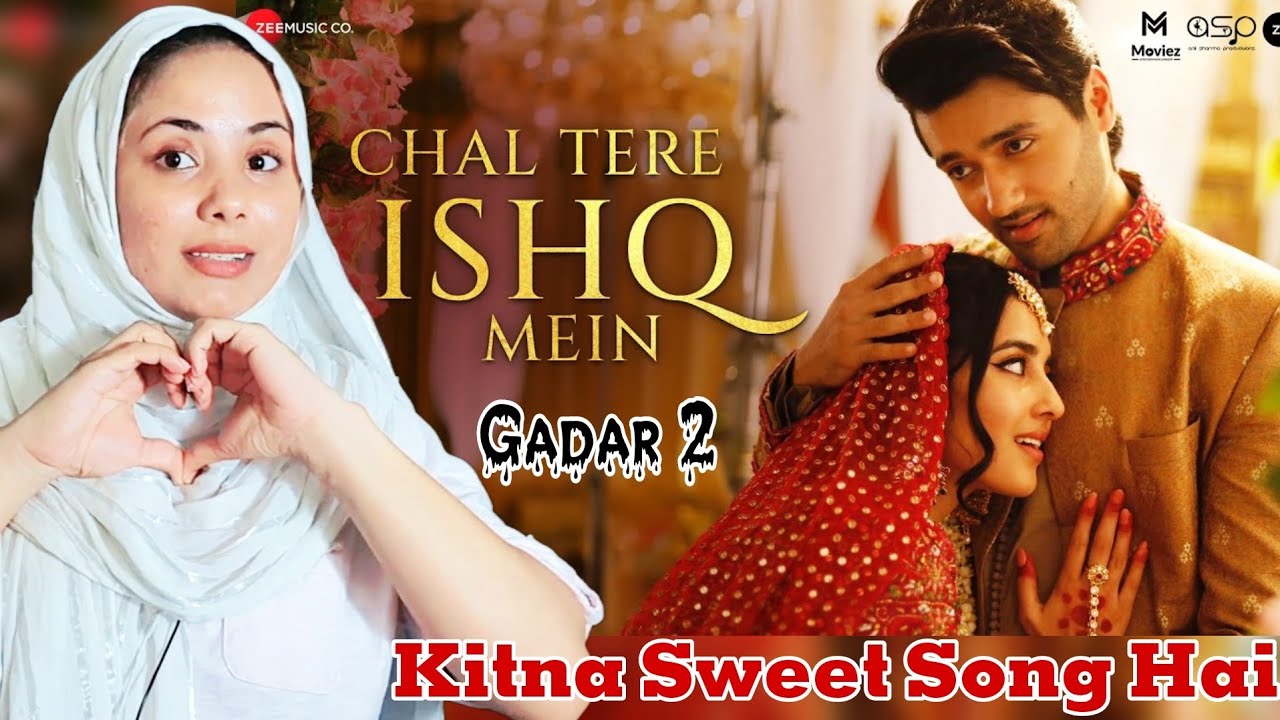 Chal Tere Ishq Mein Song Pakistani Reaction - Gadar 2 | Utkarsh Sharma, Simratt Kaur | Vishal Mishra