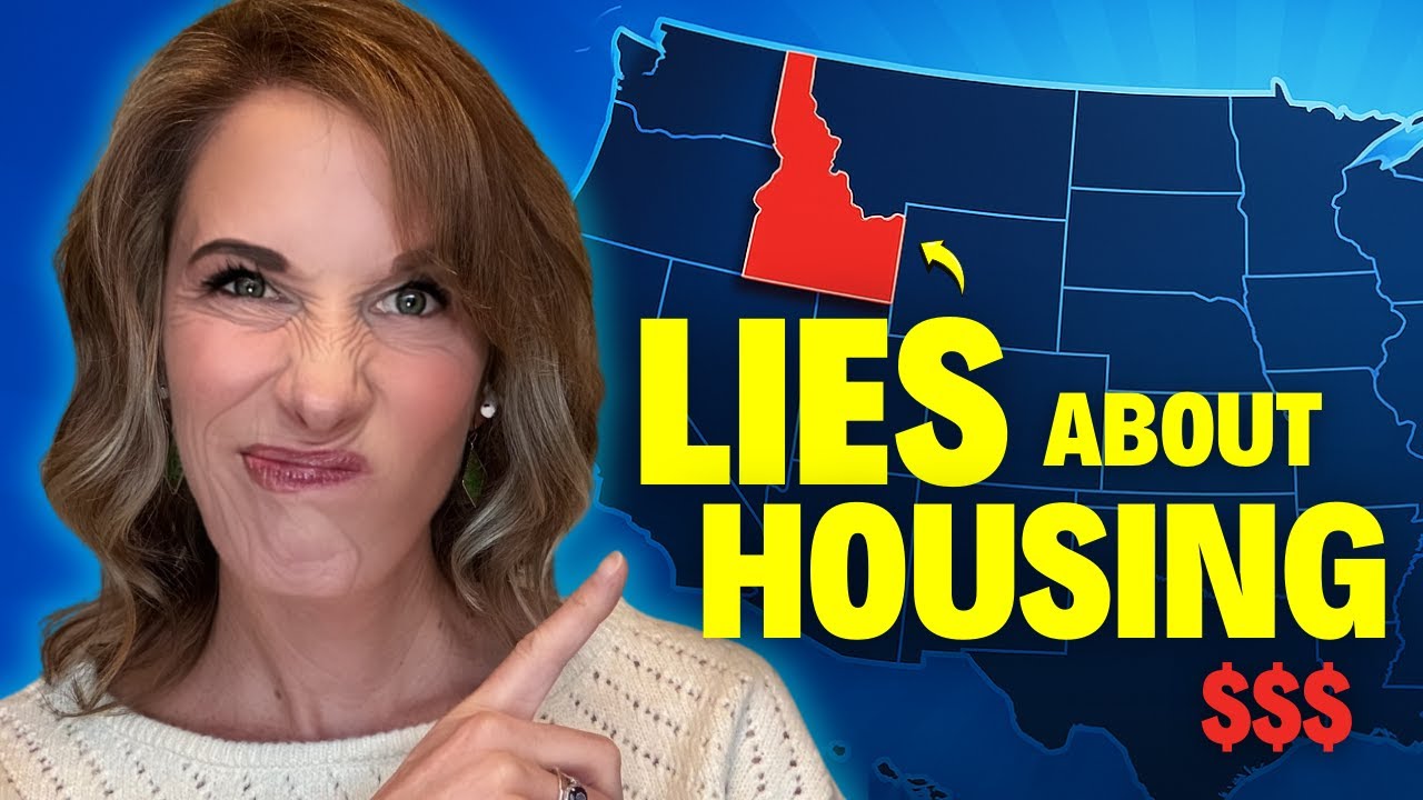 LIES You’ve Been Told About Idaho’s Housing Market