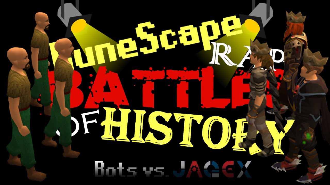 RuneScape Rap Battles of History - Bots vs. Jagex
