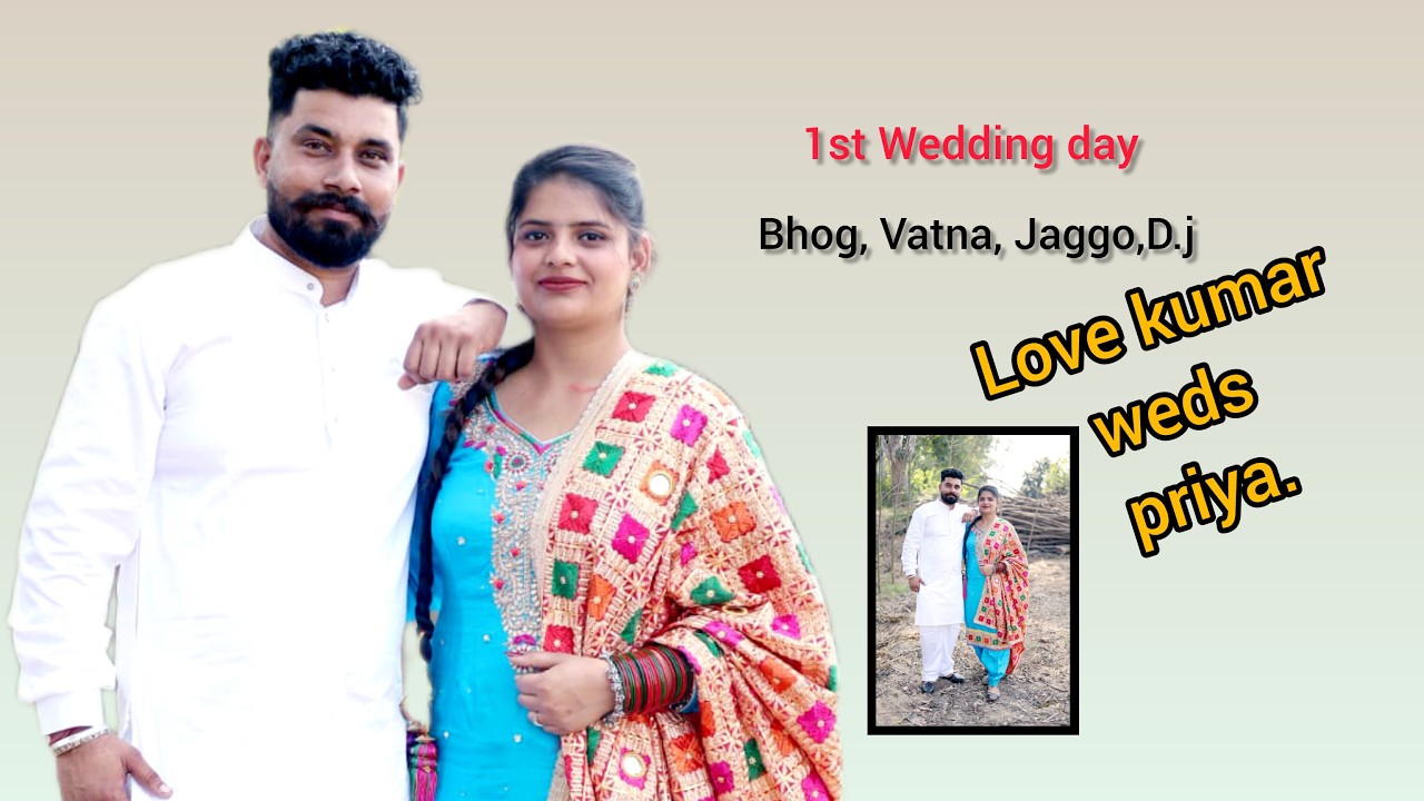 Live 1St Wedding Day Love Kumar & Priya/ Pala Studio Chabbewal Mb. 95921-86603