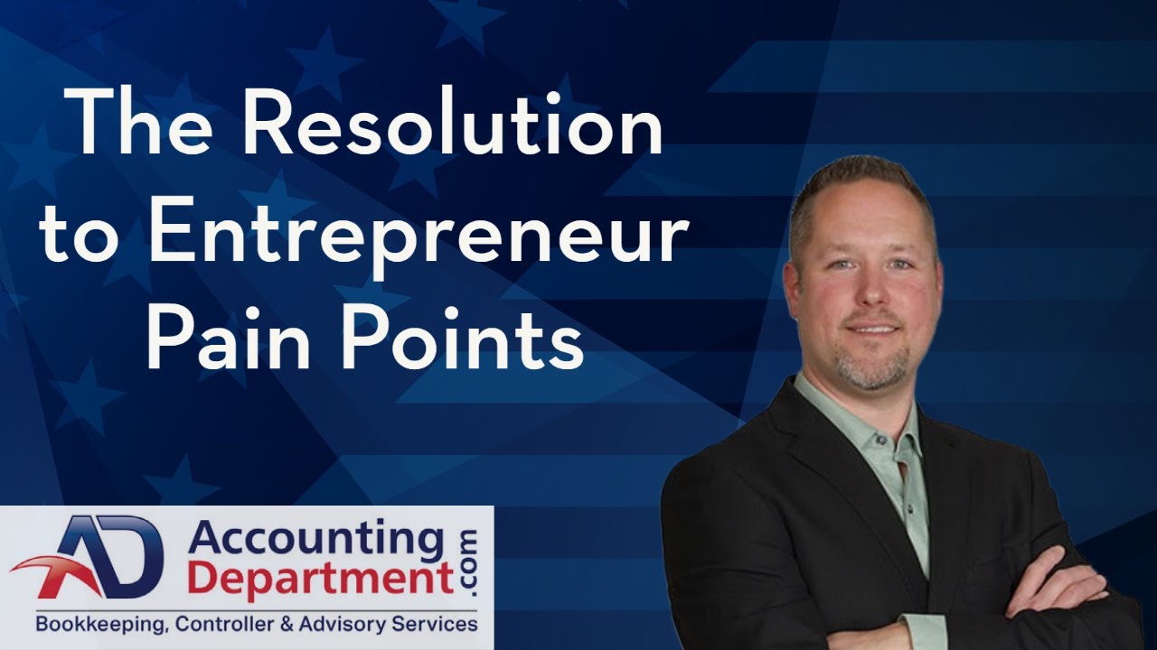The Solution For An Entrepreneur's Accounting Pains | AccountingDepartment.com