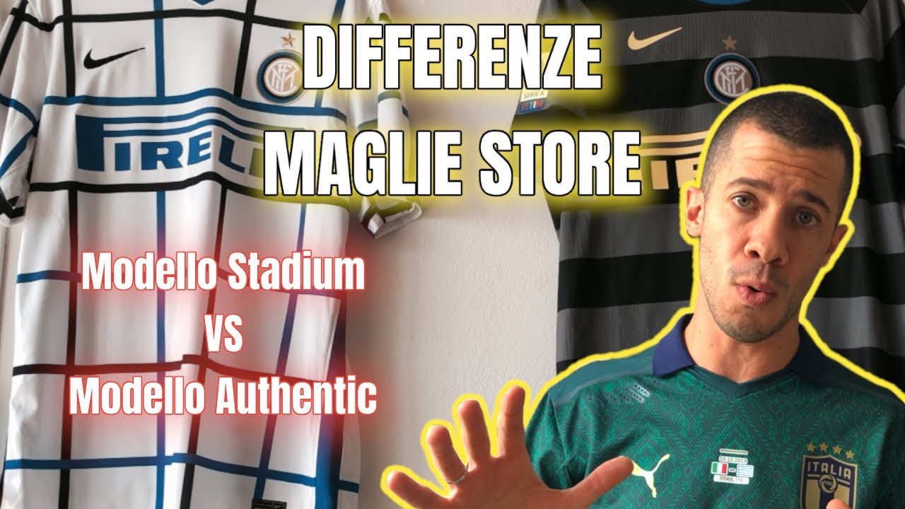 👕 DIFFERENZE MAGLIE STORE - modello Replica VS modello Authentic
