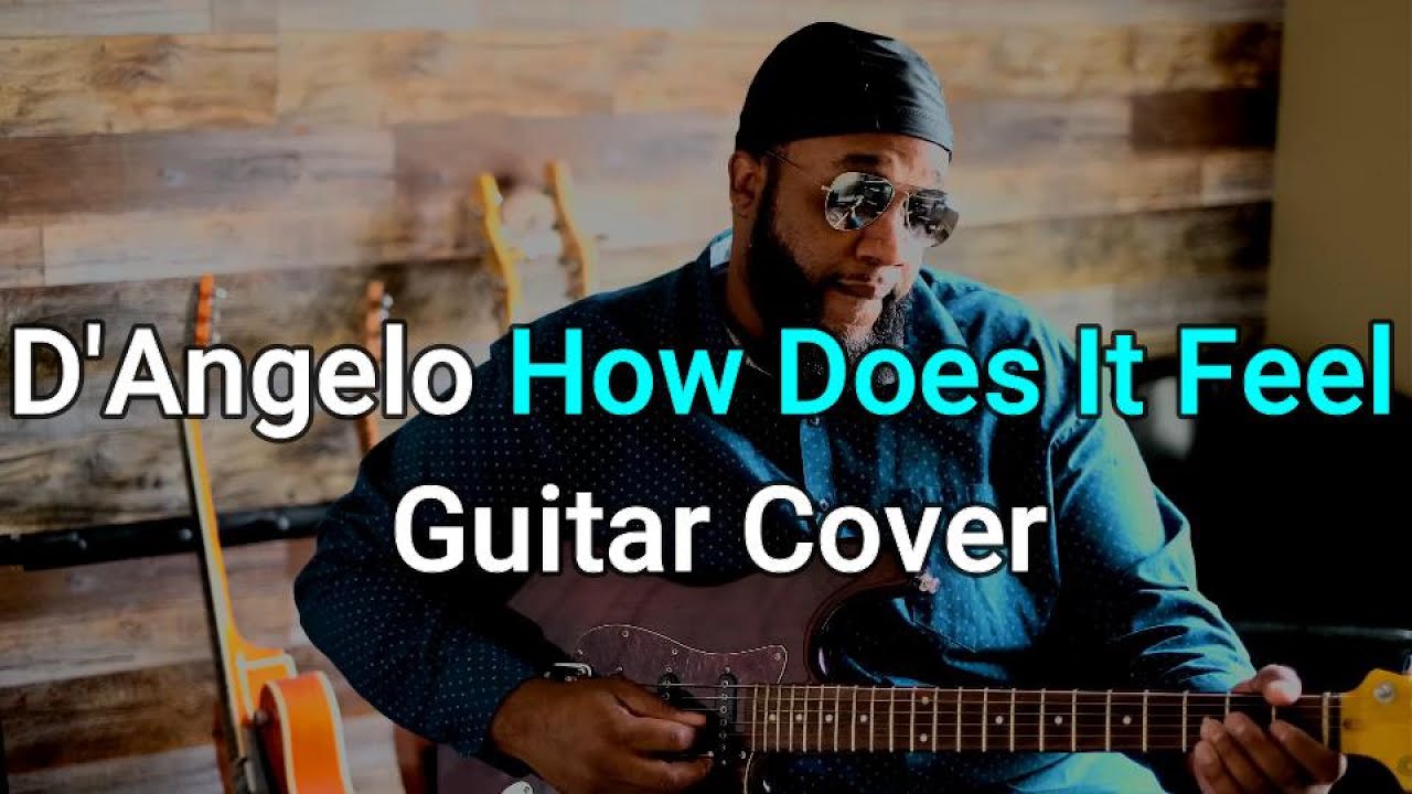 D'Angelo-How Does It Feel(Untitled) Guitar Cover