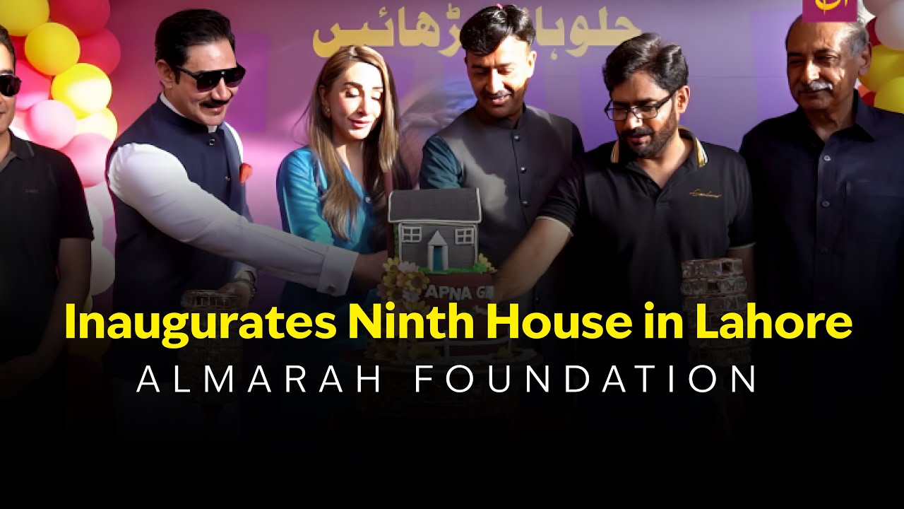 Almarah Foundation inaugurates ninth house in Lahore