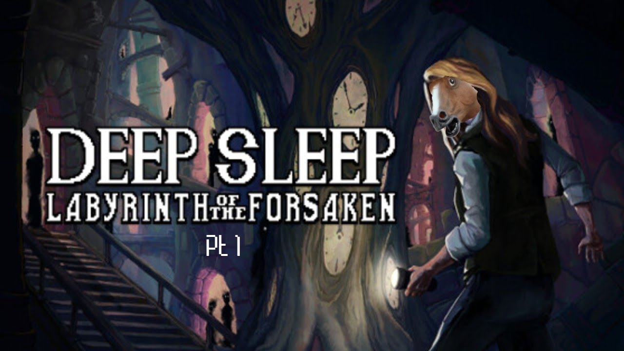 That Escalated Quick! Deep Sleep : Labyrinth of the Forsaken