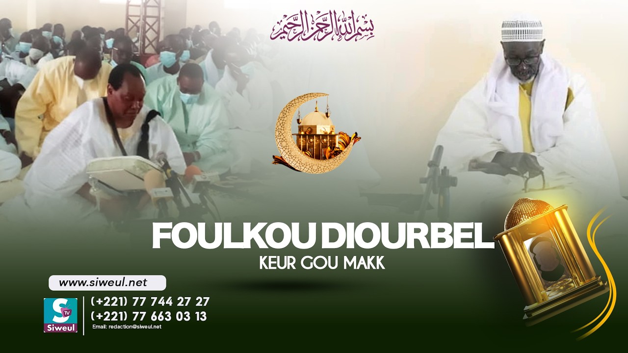 🔴 LIVE | 24ém Jour | Foulkou Diourbel - Keur gu mak | Ramadan 1447h - 2026