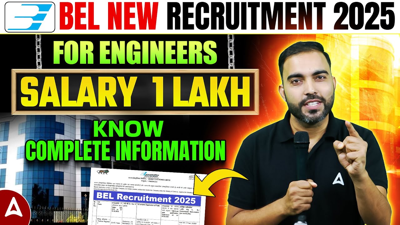 BEL New Recruitment 2025 | For Engineers | Salary ₹1 Lakh | Complete Info by RK Sir
