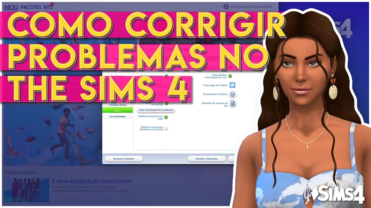 The Sims 4 💡TUTORIAL💡 COMO CORRIGIR PROBLEMAS NO JOGO