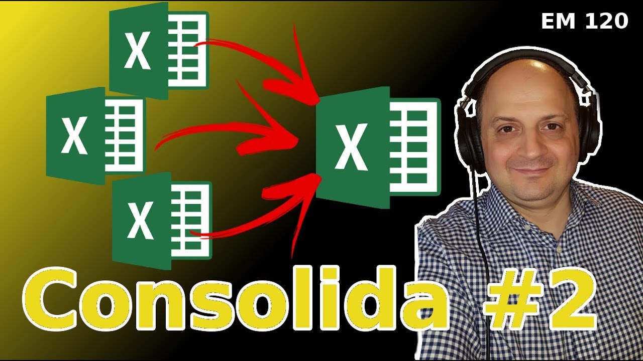 EM120 Consolida dati tra file [cartelle di lavoro] di Excel #2