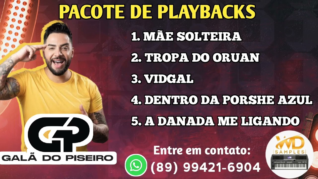 PACOTE DE PLAYBACKS GALÃ DO PISEIRO JUNHO 2025