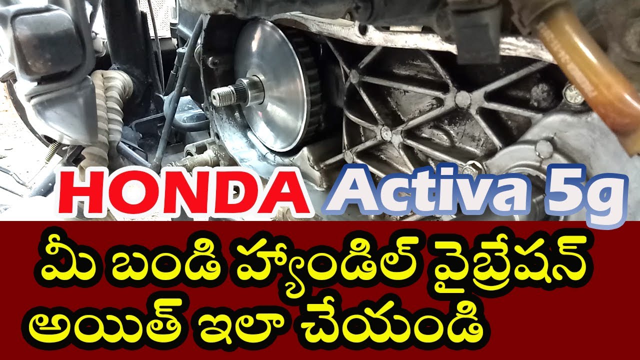 Honda Activa 5g Handle Vibration Problem | Activa Pickup Problem | All Problem solutions | Telugu ||