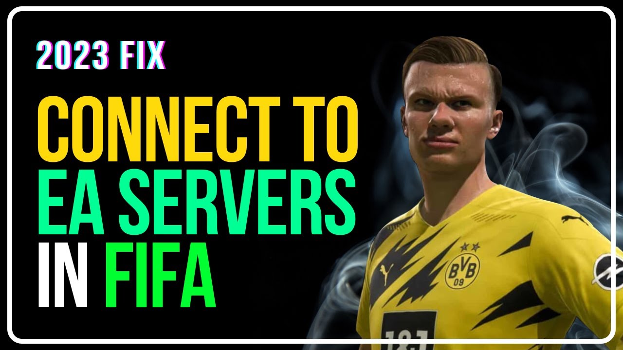 How To CONNECT To The EA SERVERS in FIFA 22 || Can't CONNECT To EA SERVERS Issue FIX